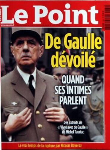 Point (Le) N° 1860 Du 08/05/2008 - De Gaulle Devoile  -   Quans Ses Intimes Parlent   -   Michel Tauriac - Le Vrai Temps De La Rupture Par Nicolas Baverez