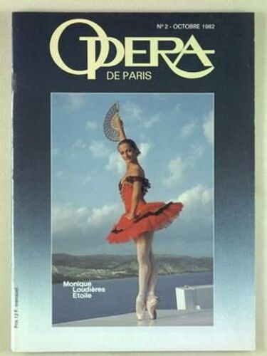 Opera De Paris N° 2 Du 01/10/1982 - Monique Loudieres Etoile - Lear Et Aribert Reimann - Le Songe De Neumeier - Monique Loudieres - Alain Lombard - L'opera A L'heure De L'audio-Visuel