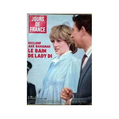 Jours De France N° 1417 Du 27/02/1982 - Aux Bahamas - Le Bain De Lady Di. Aux Bahamas Le Bain De Lady Di Caroline Et St+¢Phanie De Monaco Charles Et Lady Di Le Petit Poucet Du T.G.V. Lionel Jospin Liz Taylor Norma Duval Aux Folies-Berg-Åres Patric...