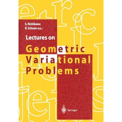 Lectures On Geometric Variational Problems