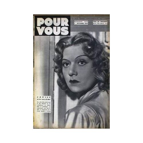 Pour Vous Cinema N° 572 Du 01/11/1939 - Edwige Feuillere.