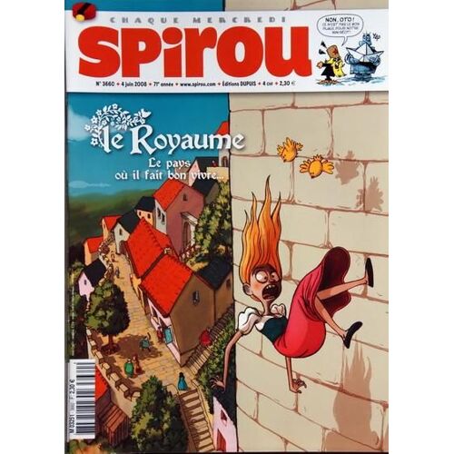 Spirou N° 3660 Du 04/06/2008 - Le Royaume - Le Pays Ou Il Fait Bon Vivre