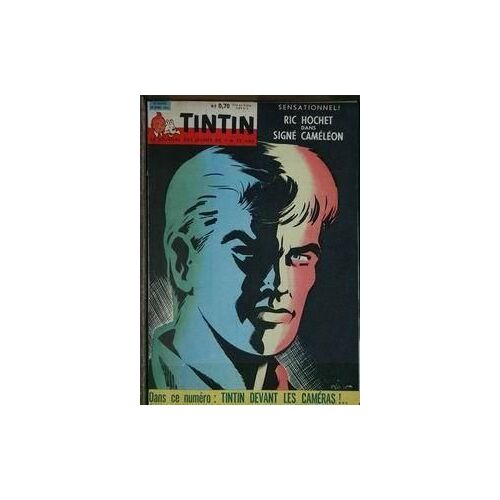 Tintin N° 652 Du 20/04/1961 - Ric Hochet Dans Signe Cameleon - Tintin Devant Les Cameras.