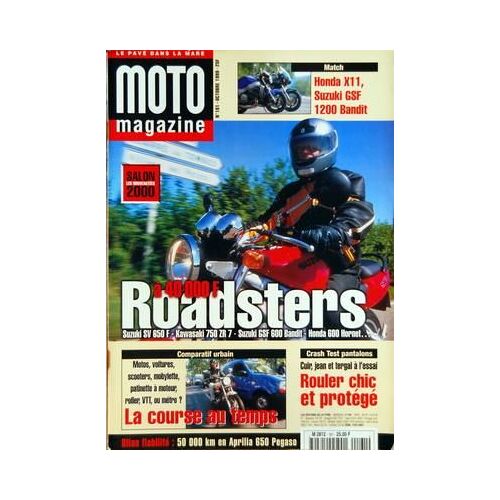 Moto Magazine N° 161 Du 01/10/1999 - Match / Honda X11 - Suzuki Gsf 1200 Bandit - Roadsters - Comparatif Urbain / La Course Au Temps - Cras Test Pantalons