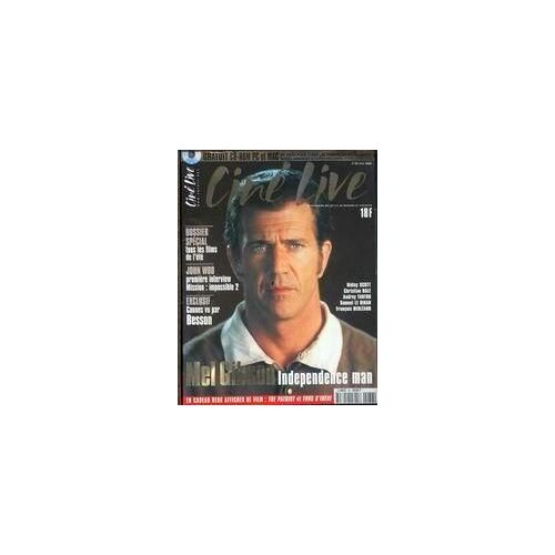 Cine Live N° 36 Du 01/06/2000 - Mel Gibson - Independence Man - Tous Les Films De L'ete - John Woo - Mission Impossible 2 - Cannes Vu Par Besson - Ridley Scott - Christian Bale - Audrey Tautou - Samuel Le Bihan - Francois Berleand.