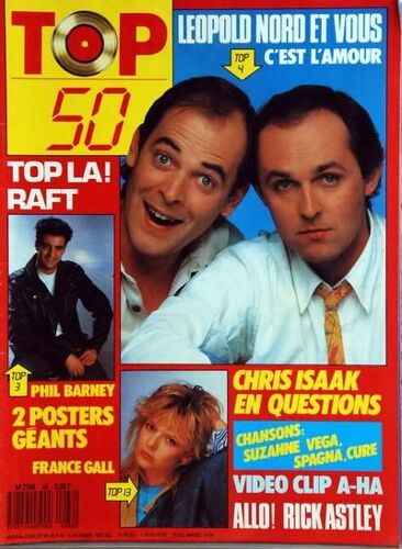 Top 50 N° 88 Du 09/11/1987 - Leopold Nord - Raft - Phil Barney - France Gall - Rick Astley - Chrsi Isaak - Suzanne Vega - Spagna - Cure