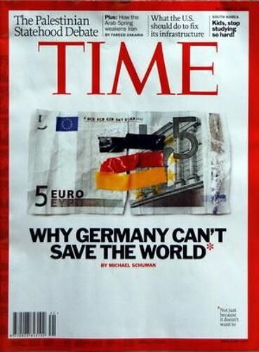 Time N° 41 Du 03/10/2011 - Why Germany Can't Save The World By Schuman - The Palestinian Statechood Debate - How The Arab Spring Weakens Iran By Zakaria - What The Us Should Do To Fix Its Infrastructure - South Korea / Kids Stop Studying So Hard