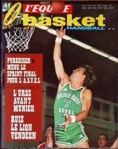 Equipe Basket Handball (L') N° 14 Du 17/03/1972 - Purkhiser Meme Le Sprint Final Pour L'a.S.V.E.L. - L'u.R.S.S. Avant Munich - Ruiz Le Lion Vendeen.