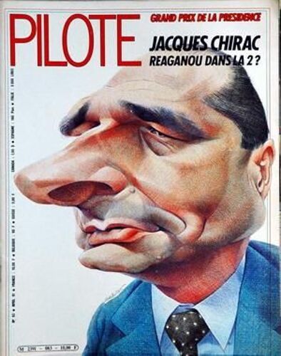 Pilote Mensuel N° 83 Du 01/04/1981 - Grand Prix De La Presidence  -   Jacques Chirac  -   Eragan Dans La 2.