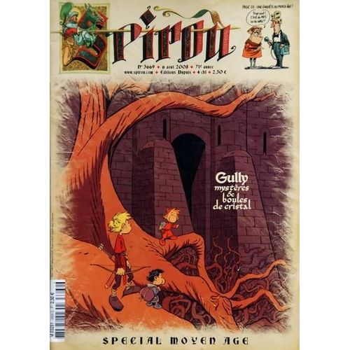 Spirou  N° 3669 Du 06/08/2008 - Special Moyen Age - Gully Mysteres De Boules De Cristal
