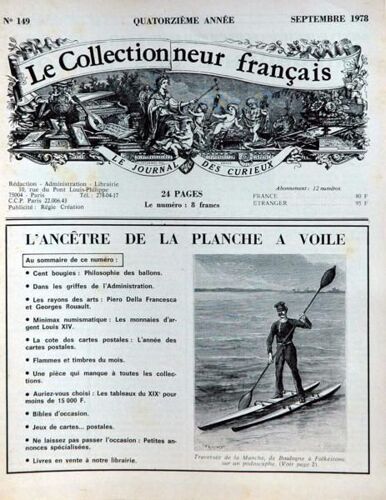 Collectionneur Francais (Le) N° 149 Du 01/09/1978 - L'ancetre De La Planche A Voile - Philosophie Des Ballons - Piero Della Francesca Et G. Rouault - Monnaies D'argent Louis Xiv - Les Tableaux Du 19eme.