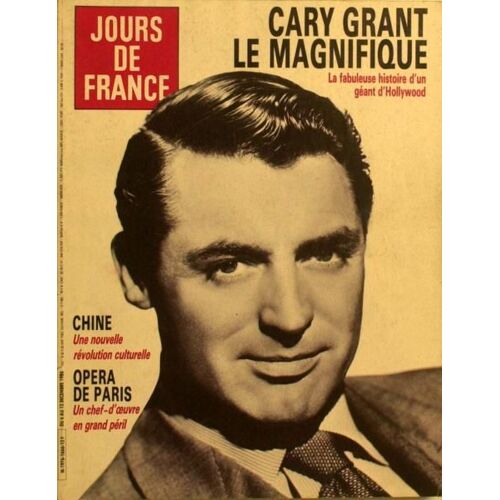 Jours De France N° 1666 Du 06/12/1986 - Cary Grant La Magnifique. Chine - Une Nouvelle Revolution Culturelle. Opera De Paris.