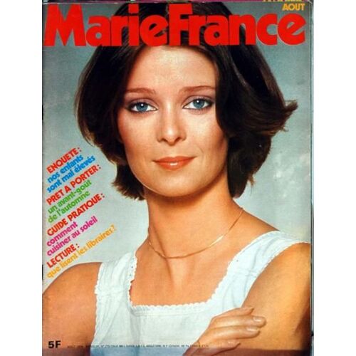Marie France N° 270 Du 01/08/1978 - Nos Enfantssont Mal Eleves - Pret-A-Porter - Comment Cuisiner Au Soleil - Lecture.