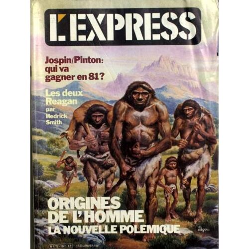 Express (L') N° 1541 Du 17/01/1981 - Jospin   -   Pinton - Qui Va Gagner. Les Deux Reagan Par H. Smith. Origines De L'homme - La Nouvelle Polemique.