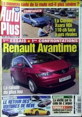 Auto Plus N° 667 Du 19/06/2001 - Renault Avantine -- Citro+¿N Xsara Hdi - Formule 1  -   Schumacher - Coulthard.