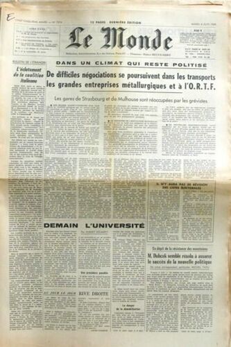 Monde (Le) N° 7274 Du 04/06/1968 - En Italie - Difficiles Negociations Dans Les Transports - Les Grandes Entreprises Metallurgiques Et L'o.R.T.F. - Robert Escarpit - M. Dubcek - Nouvelle Politique.