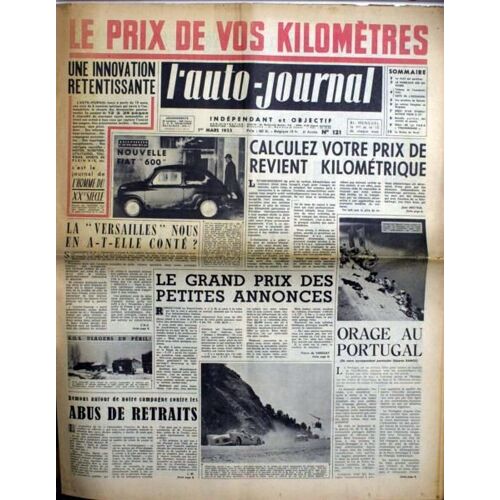 Auto Journal (L') N° 121 Du 01/03/1955 - Le Prix De Vos Kilometres. La Versailles Nous En A-T-Elle Conte ? Le Grans Prix Des Petites Annonces. Orage Au Portugal.