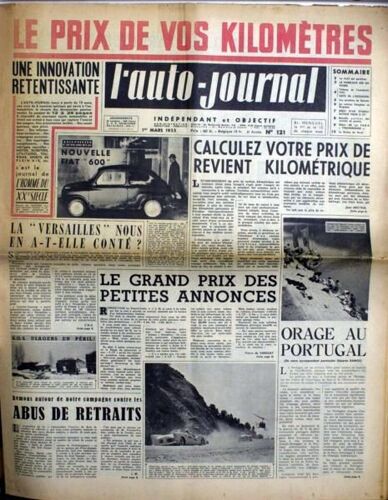 Auto Journal (L') N° 121 Du 01/03/1955 - Le Prix De Vos Kilometres. La Versailles Nous En A-T-Elle Conte ? Le Grans Prix Des Petites Annonces. Orage Au Portugal.