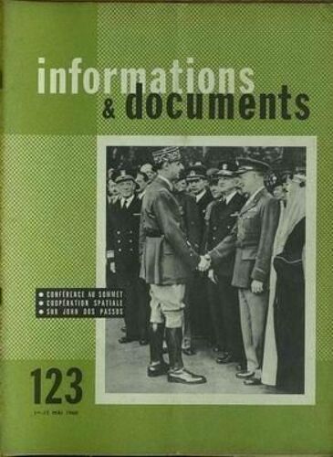 Informations Et Documents N° 123 Du 01/05/1960 - Cooperation Spatiale - John Dos Passos.