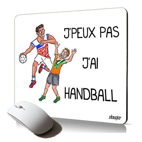 tapis de souris souple j'peux pas j'ai handball hand mousepad antiderapant cadeau sport humoristique humour