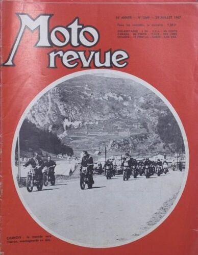 Moto Revue N° 1849 Du 29/07/1967 - Chamois - La Montee Vers L'iseran - Montagnards En Tete.