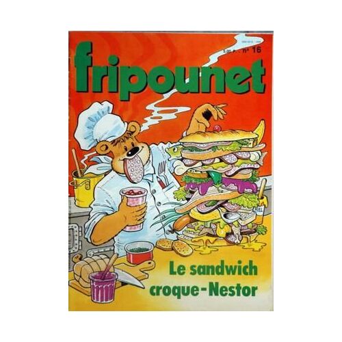 Fripounet N° 16 Du 20/04/1983 - Le Sandwich Croque-Nestor