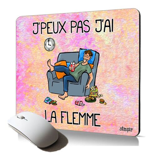 tapis de souris souple j'peux pas j'ai la flemme mousepad comique drole humour cadeau de noel pour gamer ado