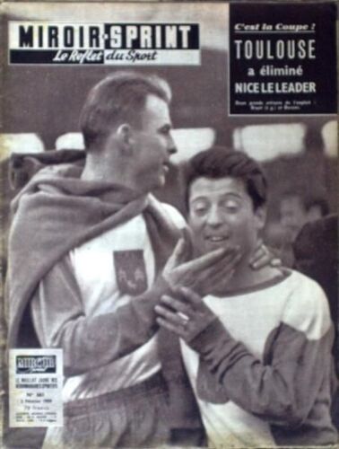 Miroir Sprint N° 661 Du 02/02/1959 - Le Reflet Du Sport - Toulouse A Elimine Nice Le Leader.