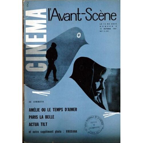 Avant Scene Cinema (L') N° 8 Du 15/10/1961 - Amelie Ou Le Temps D'aimer - Paris La Belle - Actua Tilt - Viridiana.