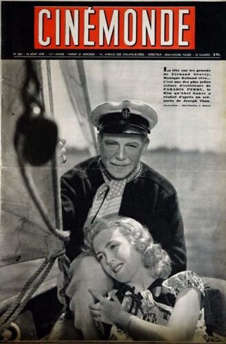 Cinemonde N° 565 Du 16/08/1939 - Fernand Gravey - Joseph Than - Monique Rolland - Mireille Balin - Jo Ann Sayers.