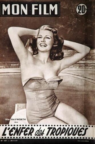 Mon Film N° 587 Du 20/11/1957 - L'enfer Des Tropiques - Rita Hayworth - Ne Ile Au Soleil - James Mason Et D. Dandridge.
