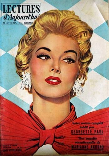 Lectures D'aujourd'hui N° 167 Du 12/11/1955 - Georgette Paul - Marianne Andrau - Van Johnson.
