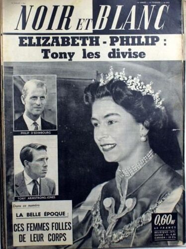 Noir Et Blanc N° 802 Du 15/07/1960 - Elizabeth - Philip / Tony Les Divise. Ces Femmes Folles De Leur Corps.