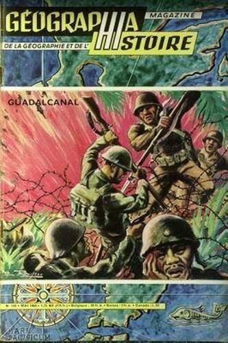 Geographia Histoire N° 104 Du 01/05/1960 - Guadalcanal - Rousjeau.