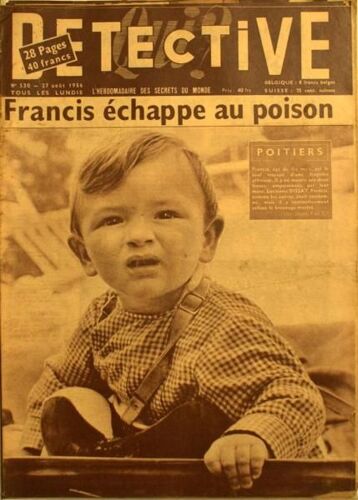 Qui Detective N° 530 Du 27/08/1956 - Francis Echappe Au Poison - Lucienne Dissay.