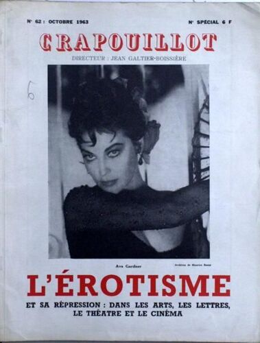 Crapouillot (Le) N° 62 Du 01/10/1963 - L'erotisme Et Sa Repression - Dans Les Arts Les Lettres Le Theatre Et Le Cinema - Ava Gardner. Tome 2