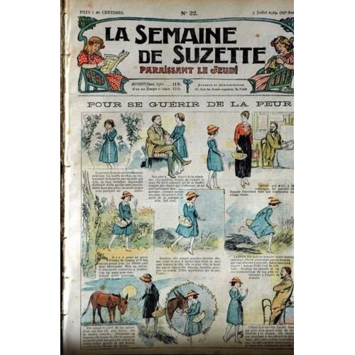 Semaine De Suzette (La) N° 22 Du 03/07/1919 - Pour Se Guerir De La Peur - Becassine.