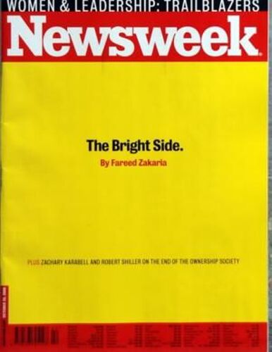 Newsweek N° 42 Du 20/10/2008 - The Bright Side By Fareed Zakaria Zachary Karabll And Robert Shiller On The End Of Ownership Society Women And Leadership  -   Trailblazers
