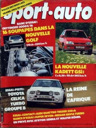 Sport Auto N° 272 Du 01/09/1984 - 16 Soupapes Dans La Nouvelle Golf - Oettinger 2000e - 16 La Nouvelle Kadett Gsi Toyota - Celica Turbo Groupe B - La Reine De L'afrique Audi Quattro Tresser 250ch - Seven-Nissan Silvia Turbo - En Prive Chez Ayrton ...