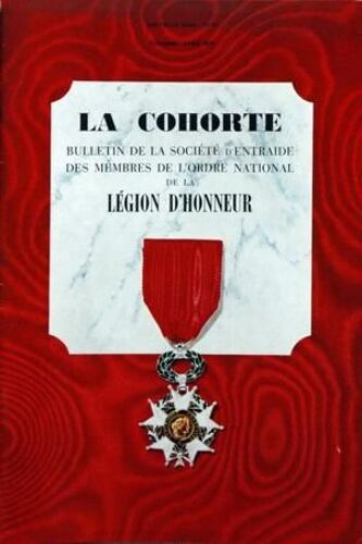 Cohorte (La) N° 56 Du 01/04/1978 - Bulletin De La Societe D'entraide Des Membres De L'ordre National De La Legion D'honneur