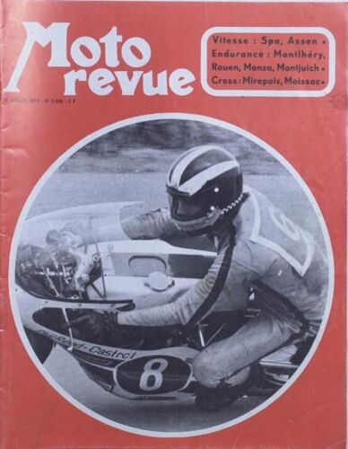 Moto Revue N° 2036 Du 10/07/1971 - Vitesse   -   Spa - Assen  -  Endurance   -   Montlhery  -  Rouen Monza Montjuich  -   Cross   -   Mirepoix - Moissac.