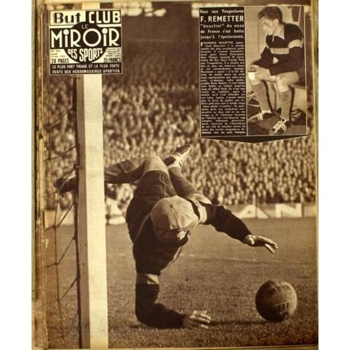 But Et Club - Le Miroir Des Sports N° 541 Du 14/11/1955 - F. Remetter.