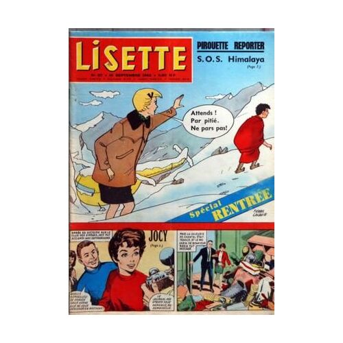 Lisette N° 37 Du 16/09/1962 - Pirouette Reporter  -   Sos Himalaya - Special Rentree - Jocy  - Charlton Heston
