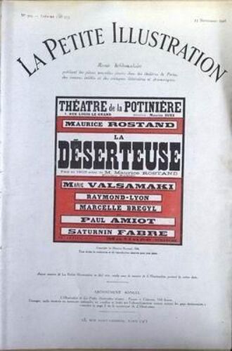 Petite Illustration Theatre (La) N° 309 Du 13/11/1926 - Theatre De La Potiniere  -   La Deserteuse  -   M. Rostand - M. Valsamaki - Raymond-Lyon - M. Bregyl - P. Amiot - S. Fabre.