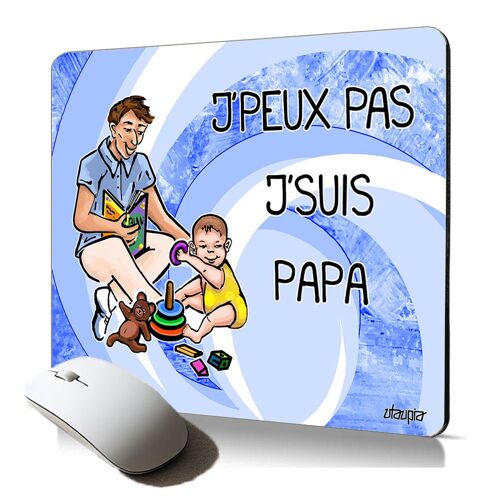 tapis de souris souple j'peux pas j'suis papa drole cadeau de noel mousepad pour les professionnel humour pere