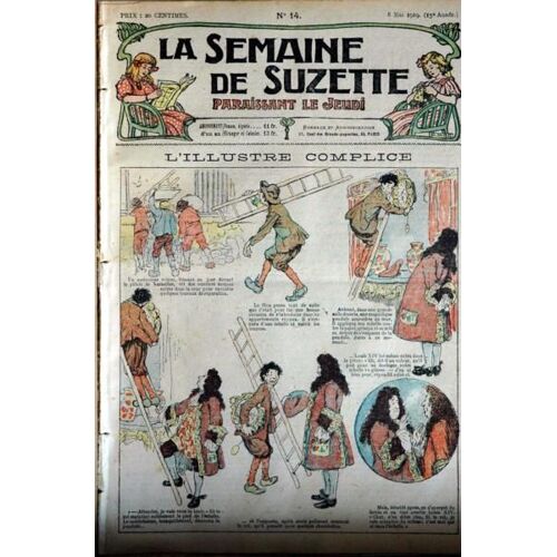 Semaine De Suzette (La) N° 14 Du 08/05/1919 - L'illustre Complice - Becassine.