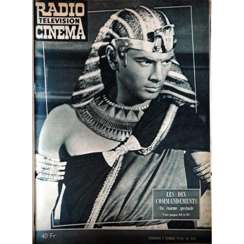 Radio Cinema Television N° 420 Du 02/02/1958 - Les Dix Commandements - Yul Brynner. Le Cahier Des Programmes A Ete Supprime