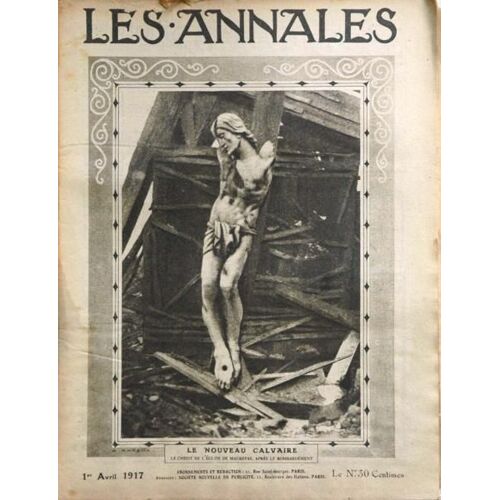 Annales (Les) N° 1762 Du 01/04/1917 - Pierre Loti - B. Chrysale - G. Le Bon - L'allemagne Religieuse Et La Guerre  -   Mgr Herscher - La Russie Nouvelle  -   Ed.Herriot - Nicolas Ii Et Son Fils  -   Ed. Julias - L. Naudeau - Le Soldat Russe  -   R...