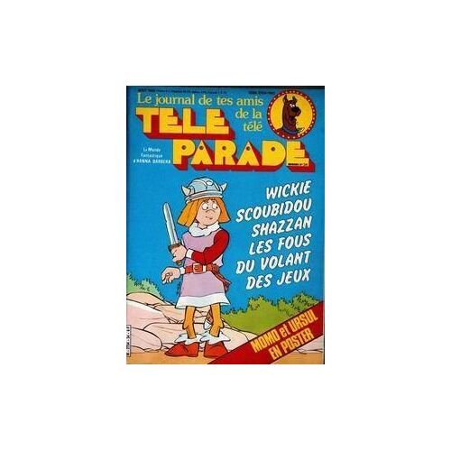 Tele Parade N° 34 Du 01/08/1980 - Momo Et Ursul - Wickie - Scoubidou - Shazzan - Les Fous Du Volant - Des Jeux.