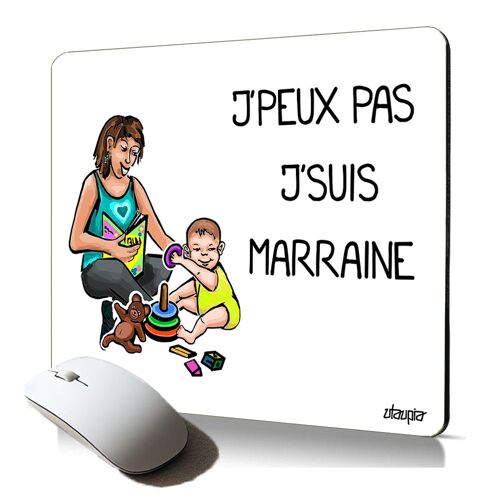 tapis de souris souple j'peux pas j'suis marraine drole bebe mouse pad durable cadeau de noel original naissance
